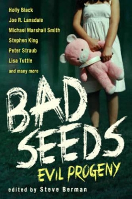 Bad Seeds: Evil Progeny book