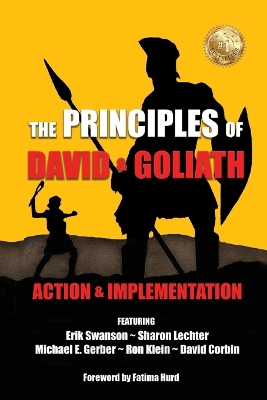 The Principles of David and Goliath Volume 3: Action & Implementation book