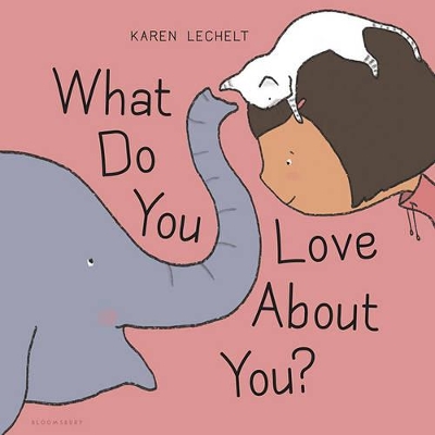What Do You Love about You? book
