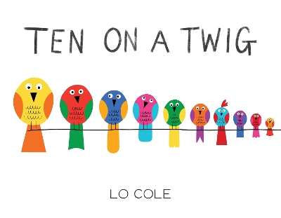 Ten on a Twig by Lo Cole