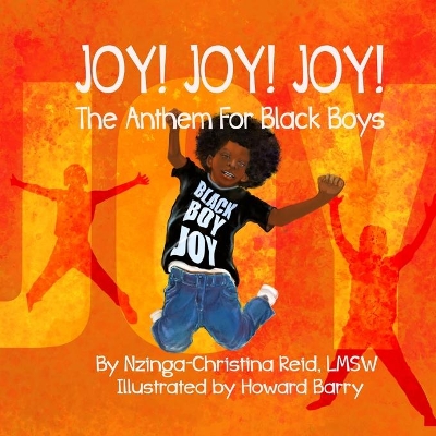 Joy! Joy! Joy! The Anthem for Black Boys book