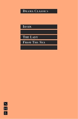 The Lady from the Sea by Henrik Ibsen