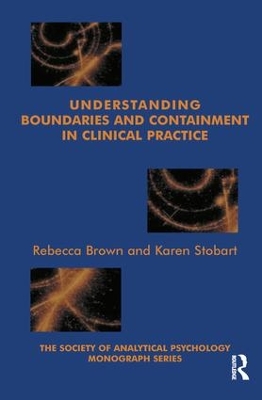 Understanding Boundaries and Containment in Clinical Practice book