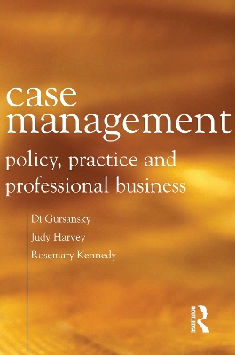 Case Management by Rosemary Kennedy