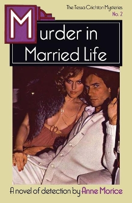 Murder in Married Life: A Tessa Crichton Mystery book