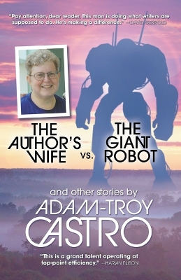 The Author's Wife vs. The Giant Robot book