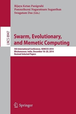 Swarm, Evolutionary, and Memetic Computing book