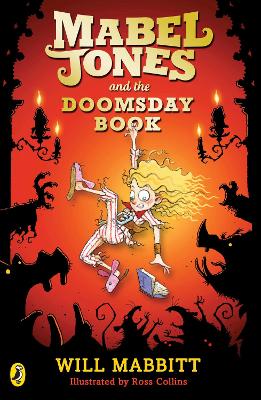 Mabel Jones and the Doomsday Book by Will Mabbitt