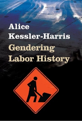 Gendering Labor History book