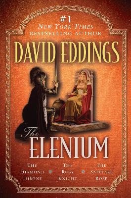 The Elenium Triology by David Eddings