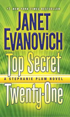 Top Secret Twenty-One by Janet Evanovich