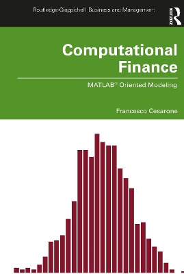 Computational Finance: MATLAB® Oriented Modeling book