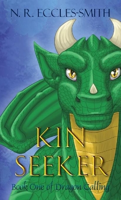 Kin Seeker by Naomi Ruth Eccles-Smith
