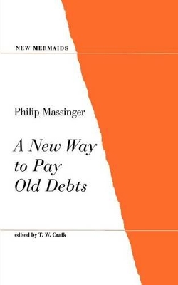 A New Way to Pay Old Debts book