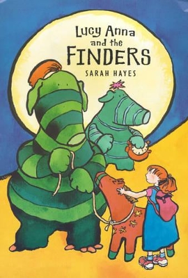 Lucy Anna And The Finders book