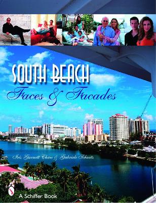 South Beach: Faces and Facades book