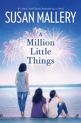 Million Little Things by SUSAN MALLERY