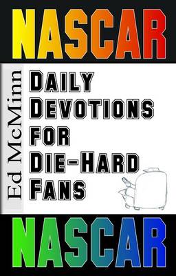 Daily Devotions for Die-Hard Fans NASCAR book