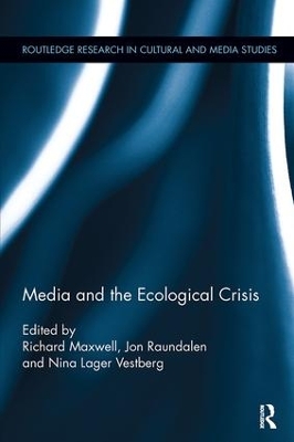 Media and the Ecological Crisis book