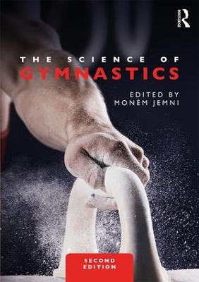 The Science of Gymnastics by Monèm Jemni