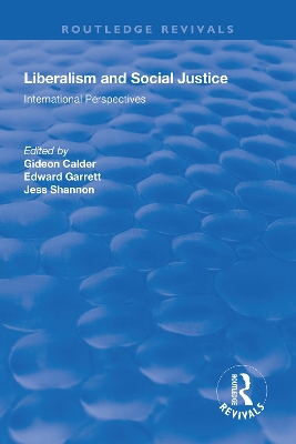 Liberalism and Social Justice book