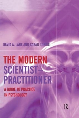The Modern Scientist-Practitioner by David A. Lane
