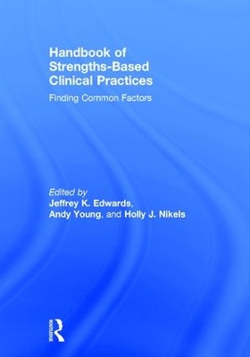 Handbook of Strengths-Based Clinical Practices book