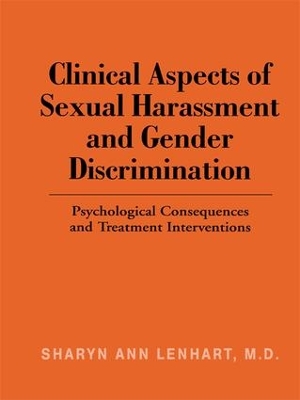 Clinical Aspects of Sexual Harassment and Gender Discrimination book