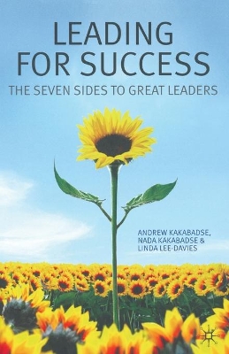 Leading for Success by A Kakabadse
