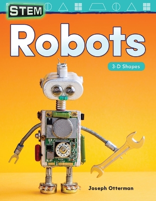 STEM: Robots: 3-D Shapes book