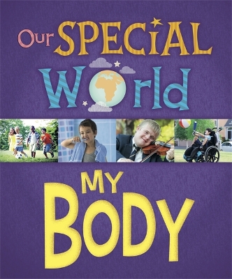 Our Special World: My Body book