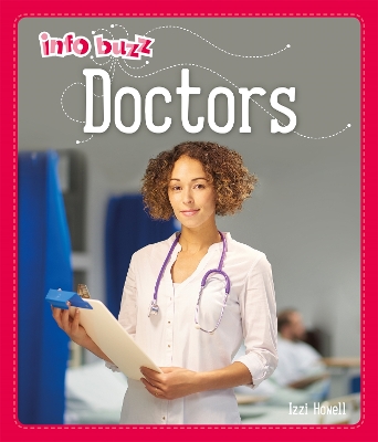 Info Buzz: People Who Help Us: Doctors book