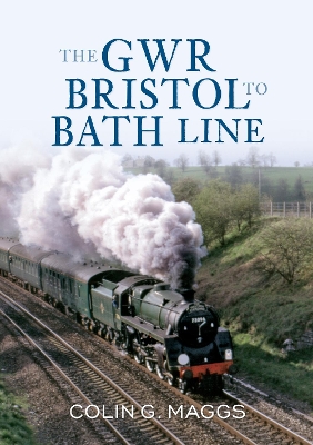 GWR Bristol to Bath Line book