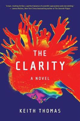 The Clarity by Keith Thomas
