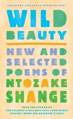 Wild Beauty by Ntozake Shange