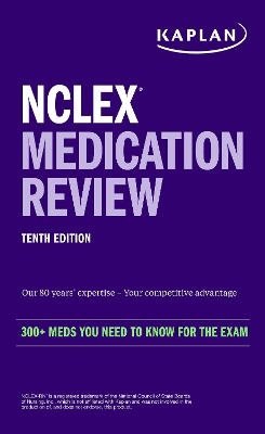 NCLEX Medication Review: 300+ Meds You Need to Know for the Exam book