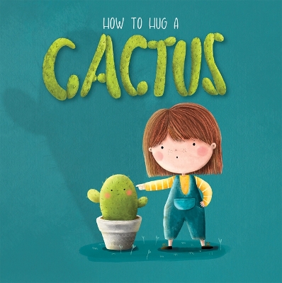 How to Hug a Cactus book