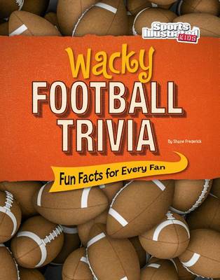 Wacky Football Trivia book