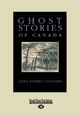 Ghost Stories of Canada by John Robert Colombo