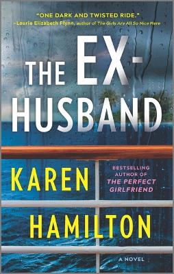 The Ex-Husband by Karen Hamilton