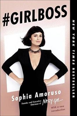 #Girlboss by Sophia Amoruso
