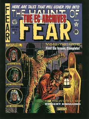 Ec Archives, The: The Haunt Of Fear Volume 1 book