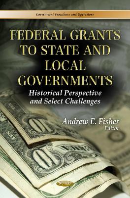 Federal Grants to State & Local Governments book