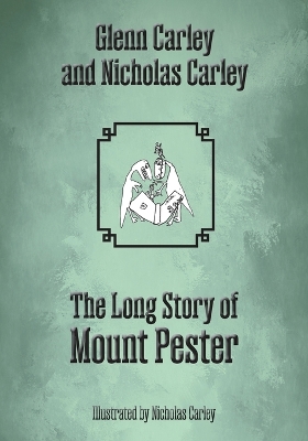 The Long Story of Mount Pester book