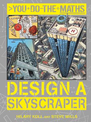 You Do the Maths: Design a Skyscraper by Hilary Koll