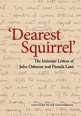 Dearest Squirrel…' by John Osborne