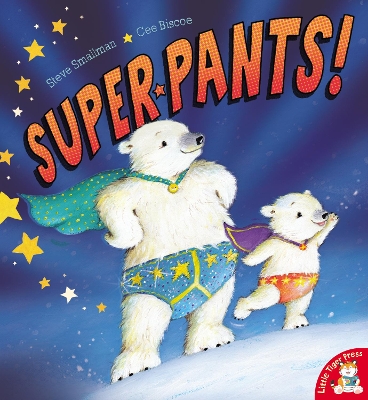 Super Pants! by Steve Smallman