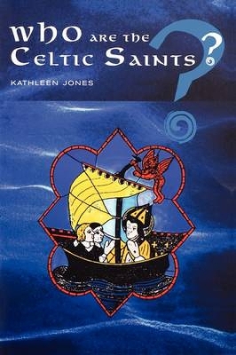 Who are the Celtic Saints? book