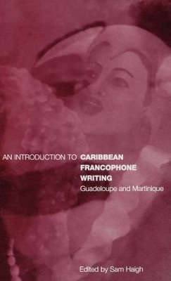 Introduction to Caribbean Francophone Writing book