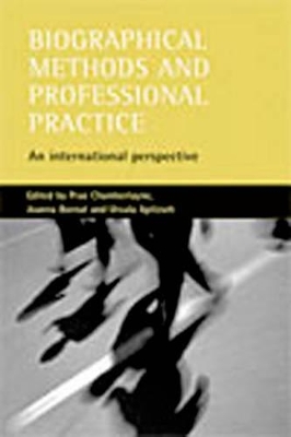 Biographical methods and professional practice book